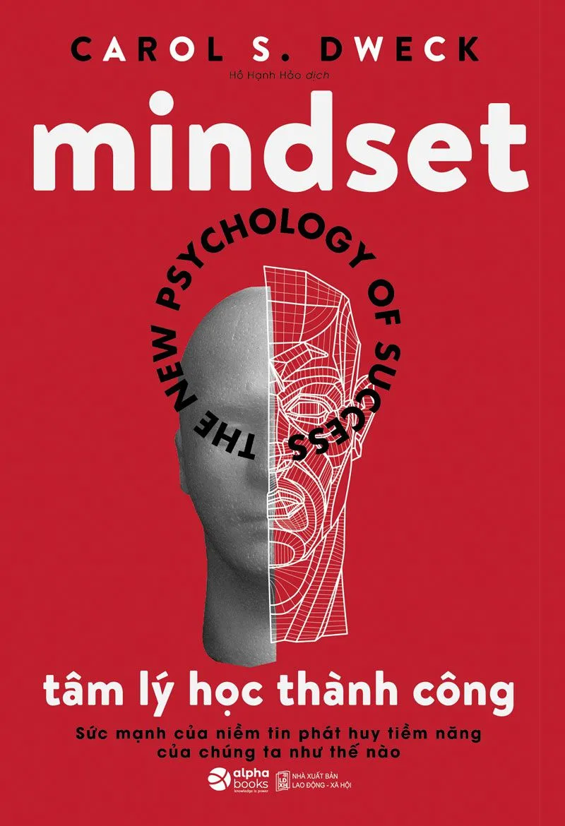 Bìa sách Tâm Lý Học Thành Công của Carol Dweck nhấn mạnh tư duy tăng trưởng pdf