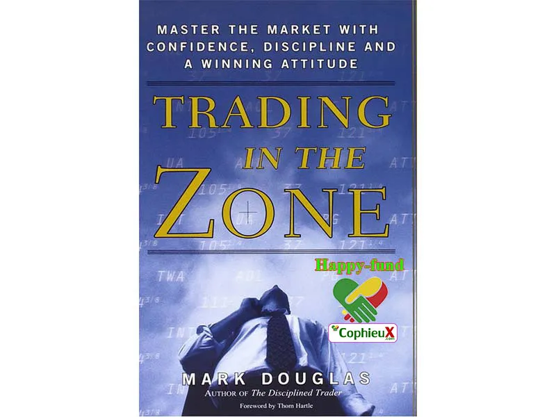 Bìa sách Trading in the Zone tiếng Việt PDF - Tài liệu tâm lý giao dịch