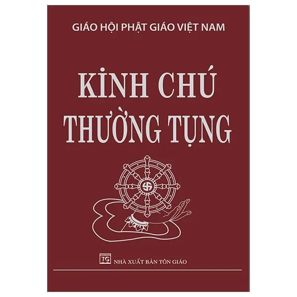 Sách Kinh Chú Thường Tụng PDF bản đầy đủ ý nghĩa do Giáo Hội Phật Giáo Việt Nam phát hành