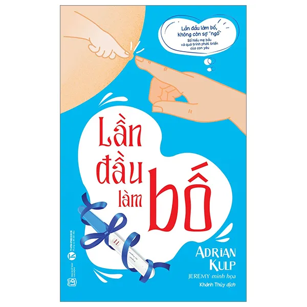 Bìa sách Lần Đầu Làm Bố Tái Bản 2024 của Adrian Kulp