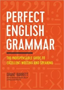 Bìa sách Perfect English Grammar của Grant Barrett