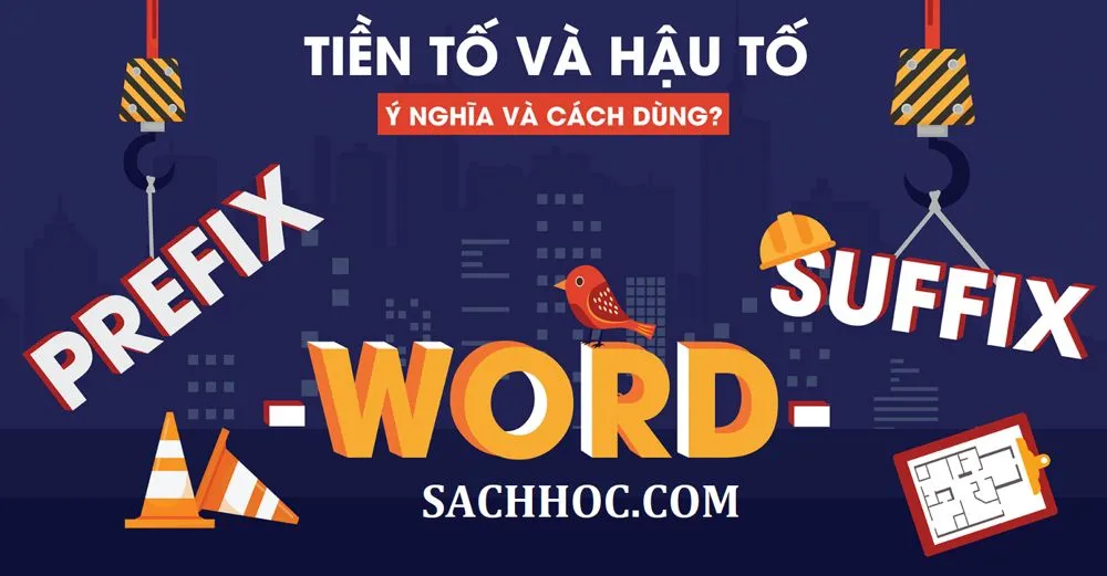 Bìa sách Prefixes and Suffixes - nguồn tài liệu học tiền tố và hậu tố tiếng Anh PDF chất lượng