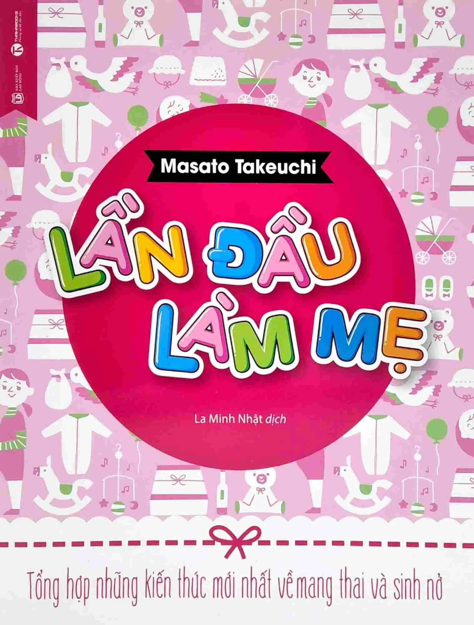 Sách Lần đầu làm mẹ PDF - tài liệu không thể thiếu cho người sắp làm mẹ