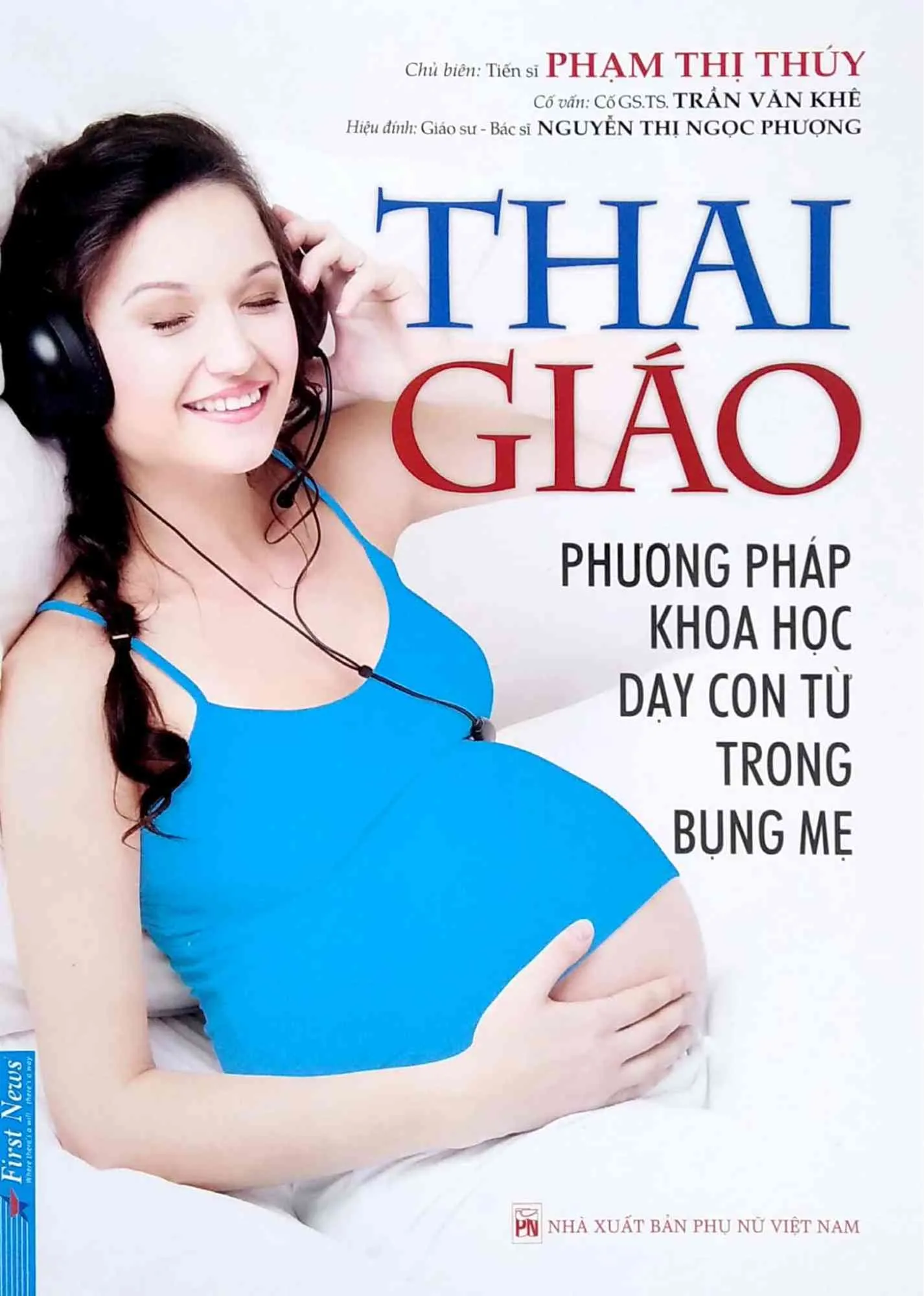 Ebook Phương pháp khoa học dạy con từ trong bụng mẹ - thai giáo khoa học PDF