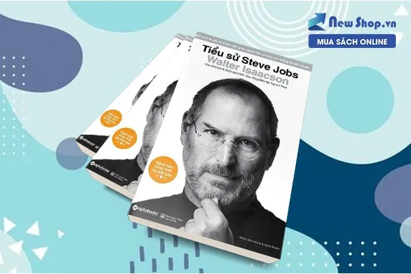 Bìa cuốn sách Tiểu Sử Steve Jobs (Bìa Cứng), bản dịch tiếng Việt chính thức