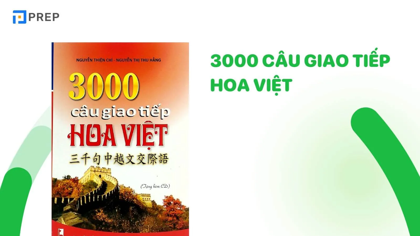 Sách 3000 câu giao tiếp Hoa Việt với nhiều chủ đề đa dạng