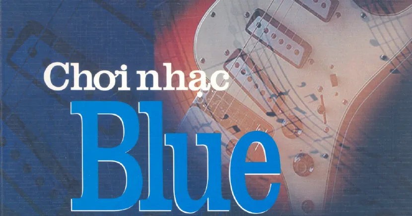 Bìa sách hướng dẫn tự học đàn guitar Blue PDF với hình ảnh nghệ sĩ đang chơi đàn
