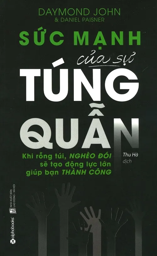 Bìa sách Sức Mạnh Của Sự Túng Quẫn PDF của Daymond John và Daniel Paisner