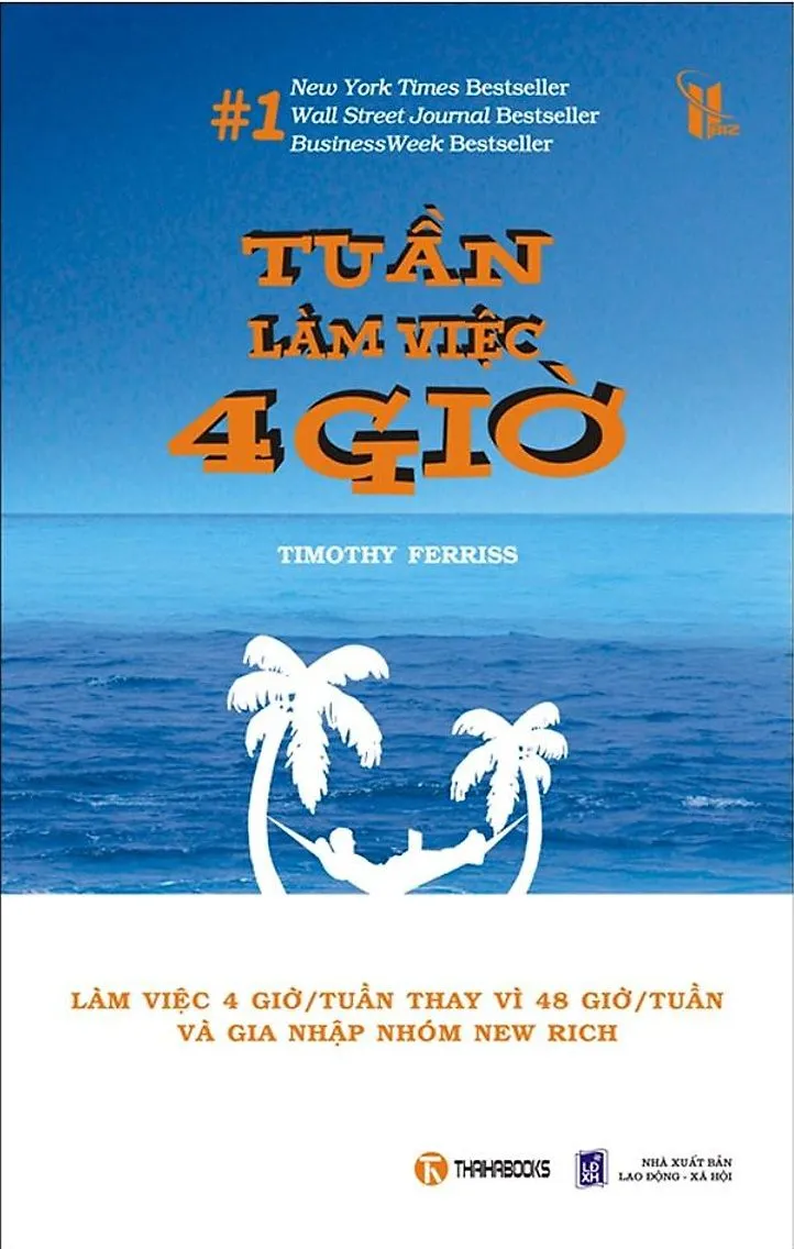 Bìa sách Tuần Làm Việc 4 Giờ pdf của Timothy Ferriss - hướng dẫn thay đổi cuộc sống