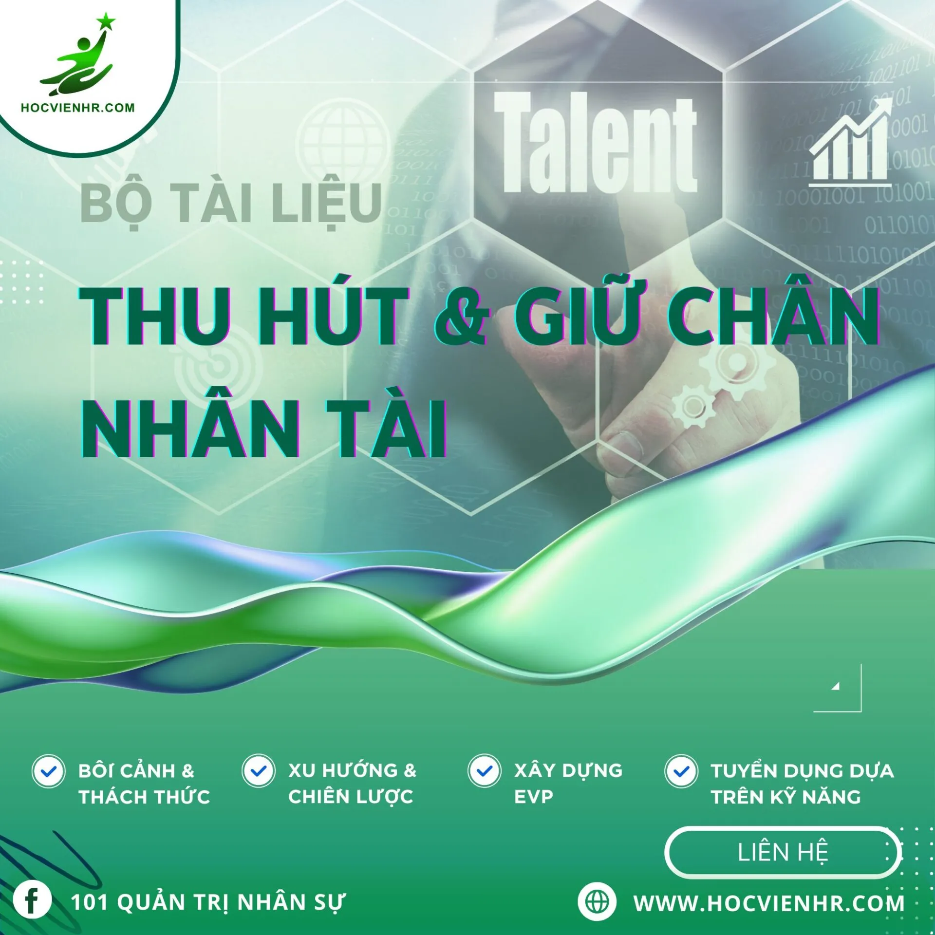 Tổng quan Bộ tài liệu Chiến lược thu hút và giữ chân nhân tài PDF từ Học Viện HR