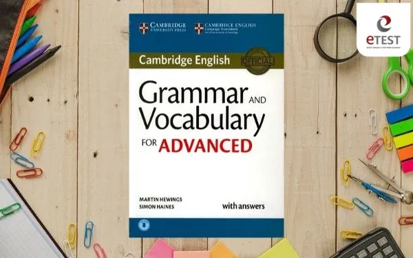 Cambridge English Grammar and Vocabulary for Advanced PDF - tài liệu từ vựng IELTS nâng cao