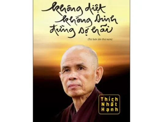 Bìa sách Không Diệt Không Sinh Đừng Sợ Hãi PDF của Thiền sư Thích Nhất Hạnh
